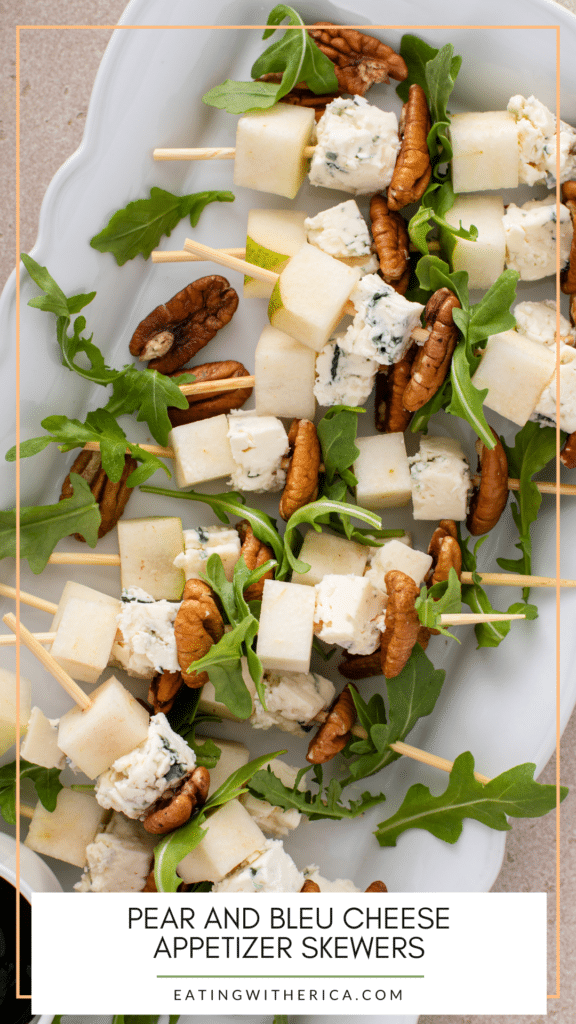 Pear and Bleu Cheese Appetizer Skewers