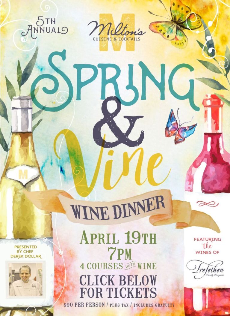 Fifth Annual Milton’s Cuisine & Cocktails’ Spring & Vine Dinner Features Trefethen Family Vineyards on April 19