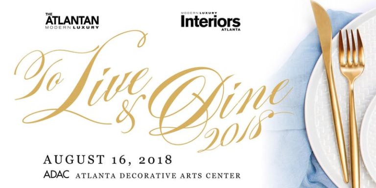 The Atlantan’s 2018 To Live & Dine Celebration