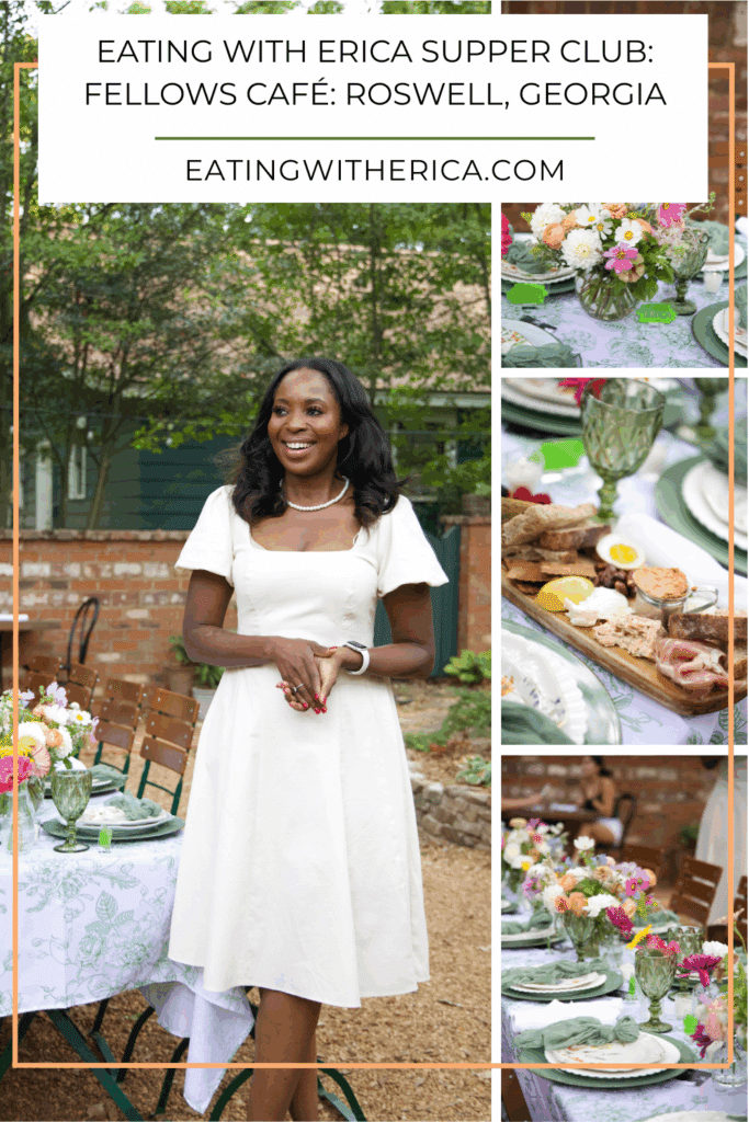 Eating With Erica Supper Club Fellows Café Roswell, Georgia