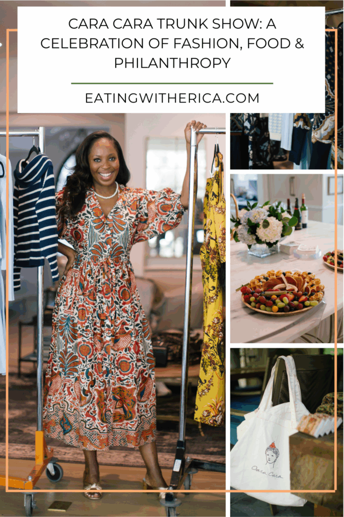 Cara Cara Trunk Show_ A Celebration of Fashion, Food & Philanthropy