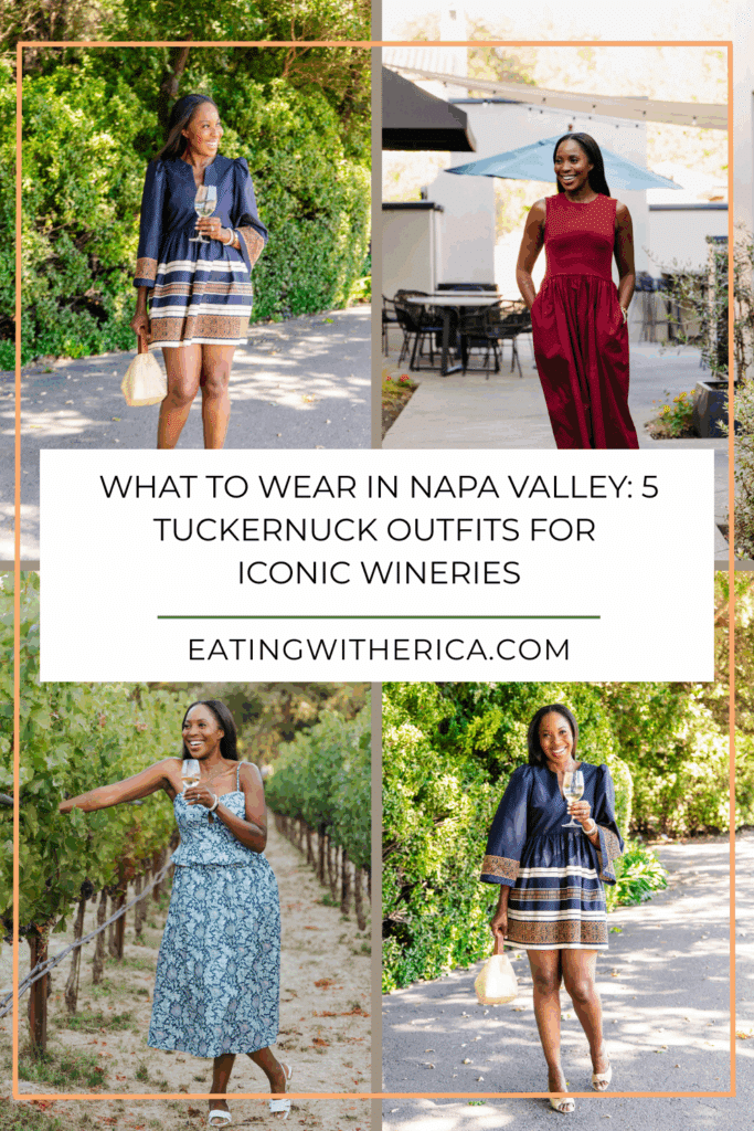 What to Wear in Napa Valley 5 Tuckernuck Outfits for  Iconic Wineries