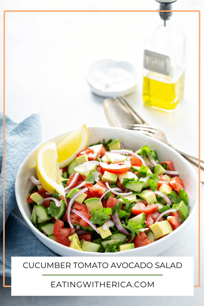 Cucumber Tomato Avocado Salad