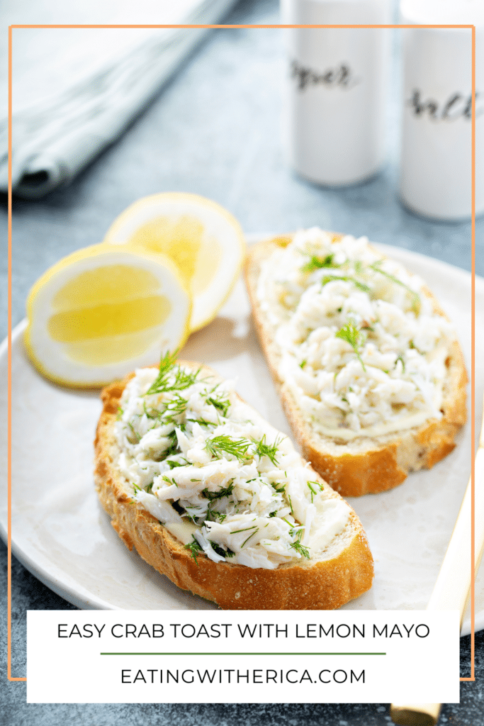 Easy Crab Toast with Lemon Mayo