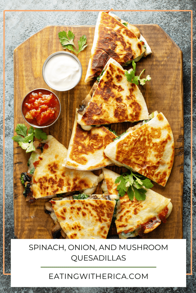 Spinach, Onion, and Mushroom Quesadillas