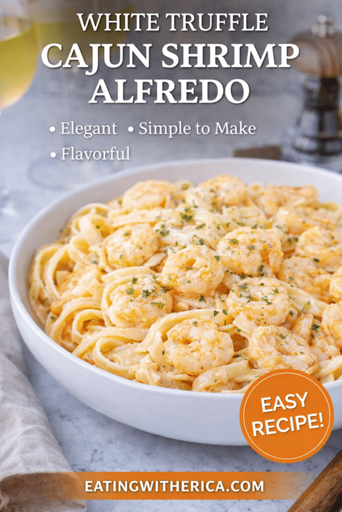delicious truffle cajun shrimp 